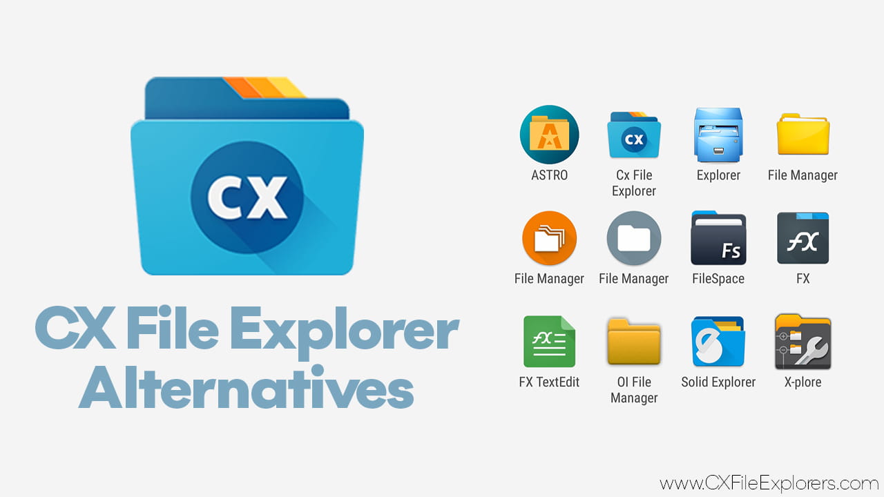 cx file explorer alternatives